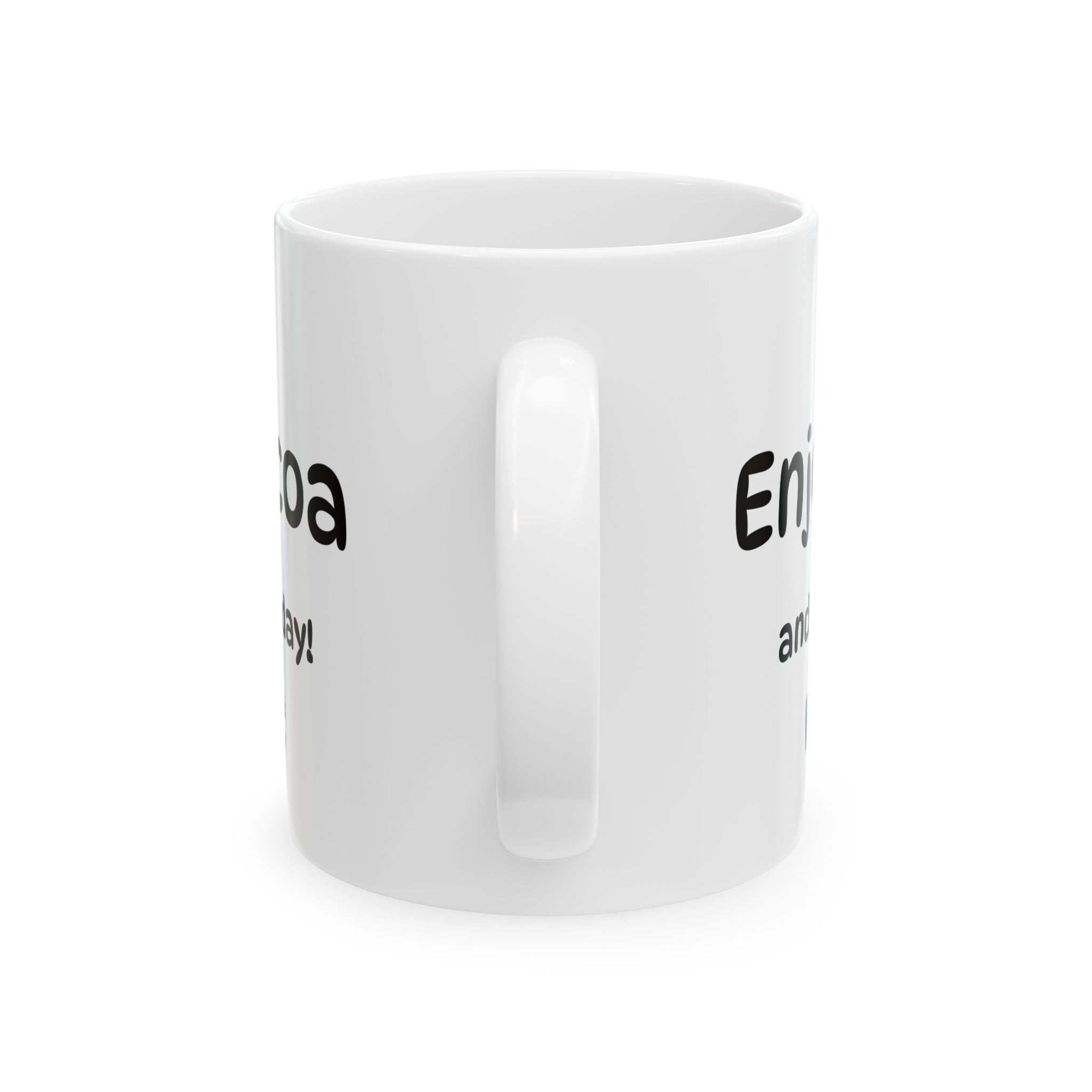 The "Dear Mommy, Enjoy Your  Hot Cocoa!" Classic Ceramic Mug