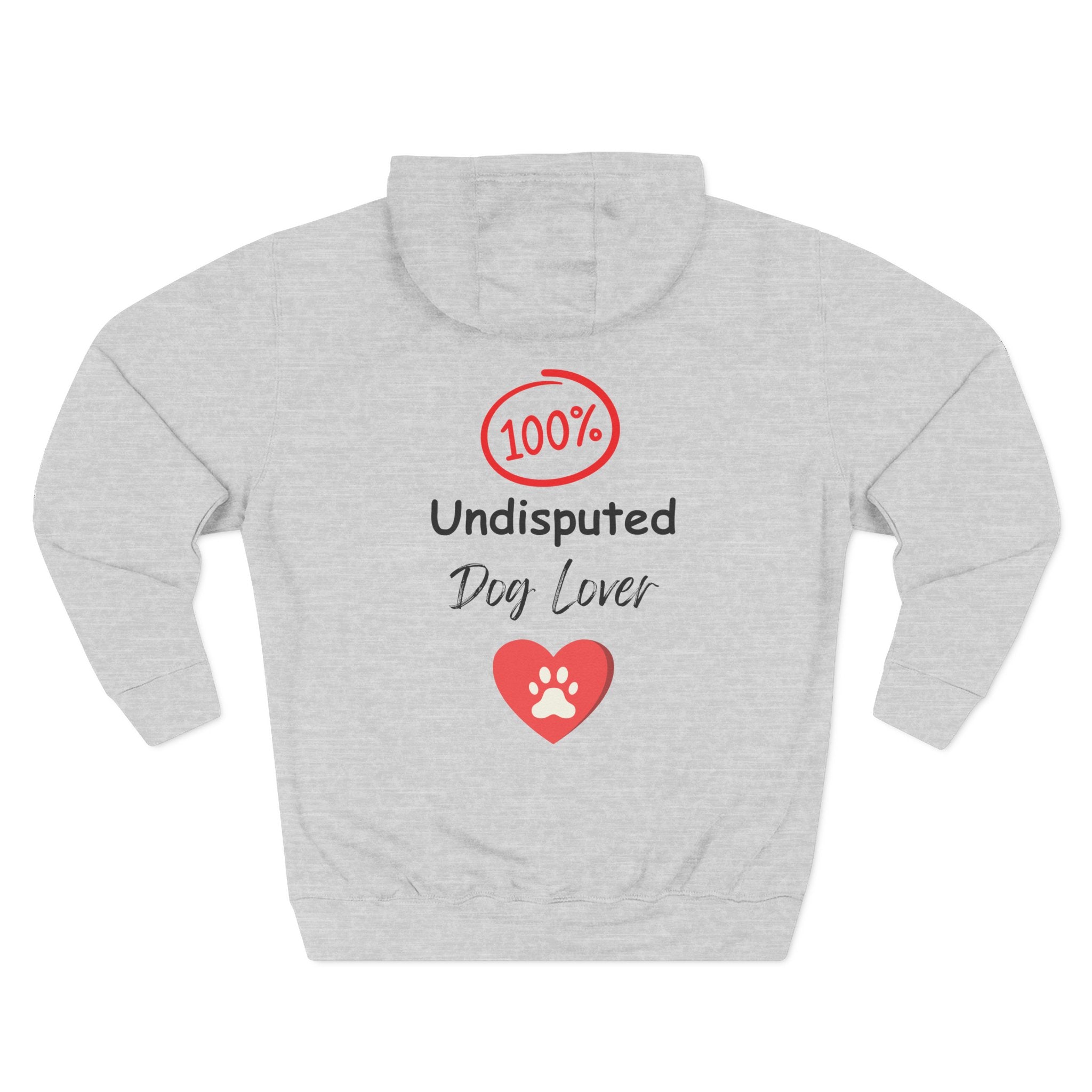 "100% Undisputed Dog Lover" Crew Neck Sweatshirt