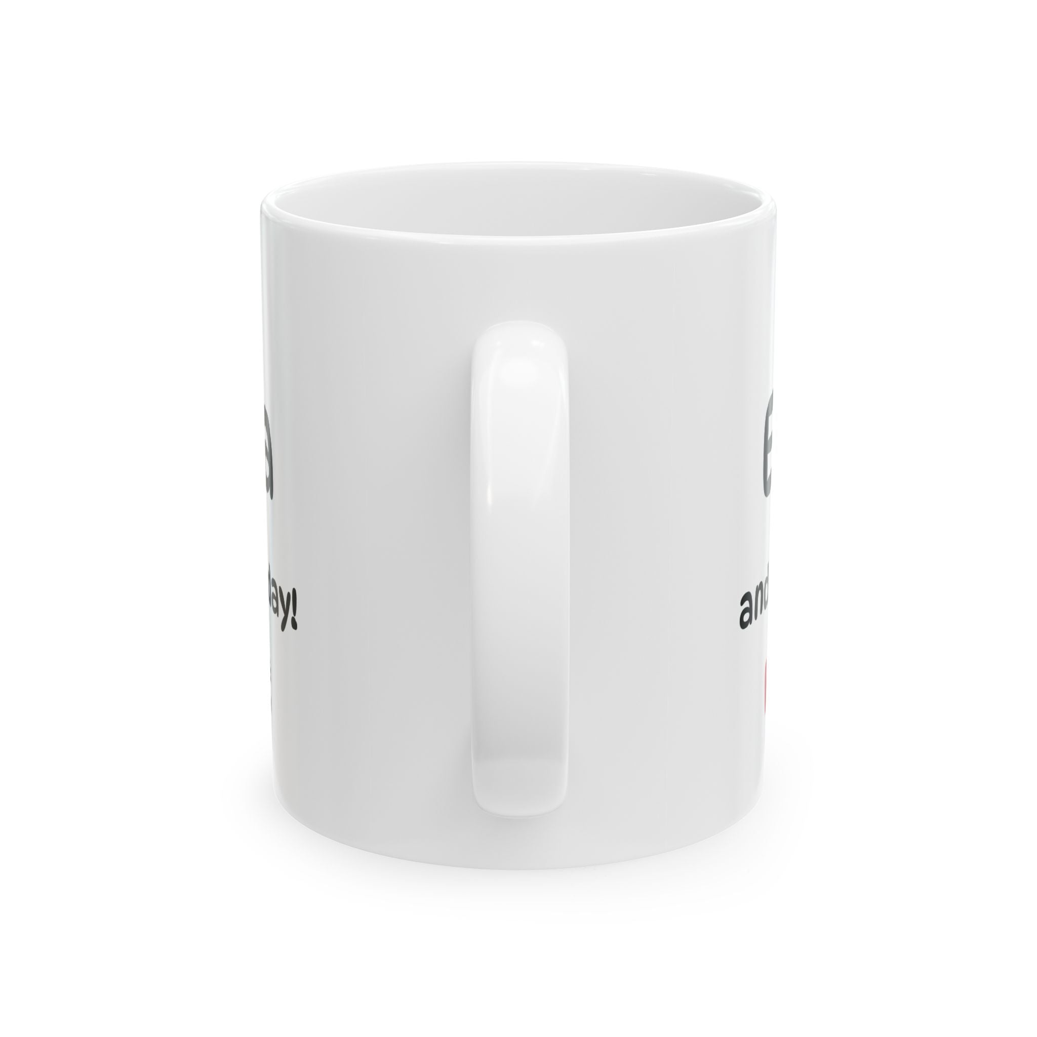 The "Dear Mommy, Enjoy Your Tea!" Class Ceramic Mug