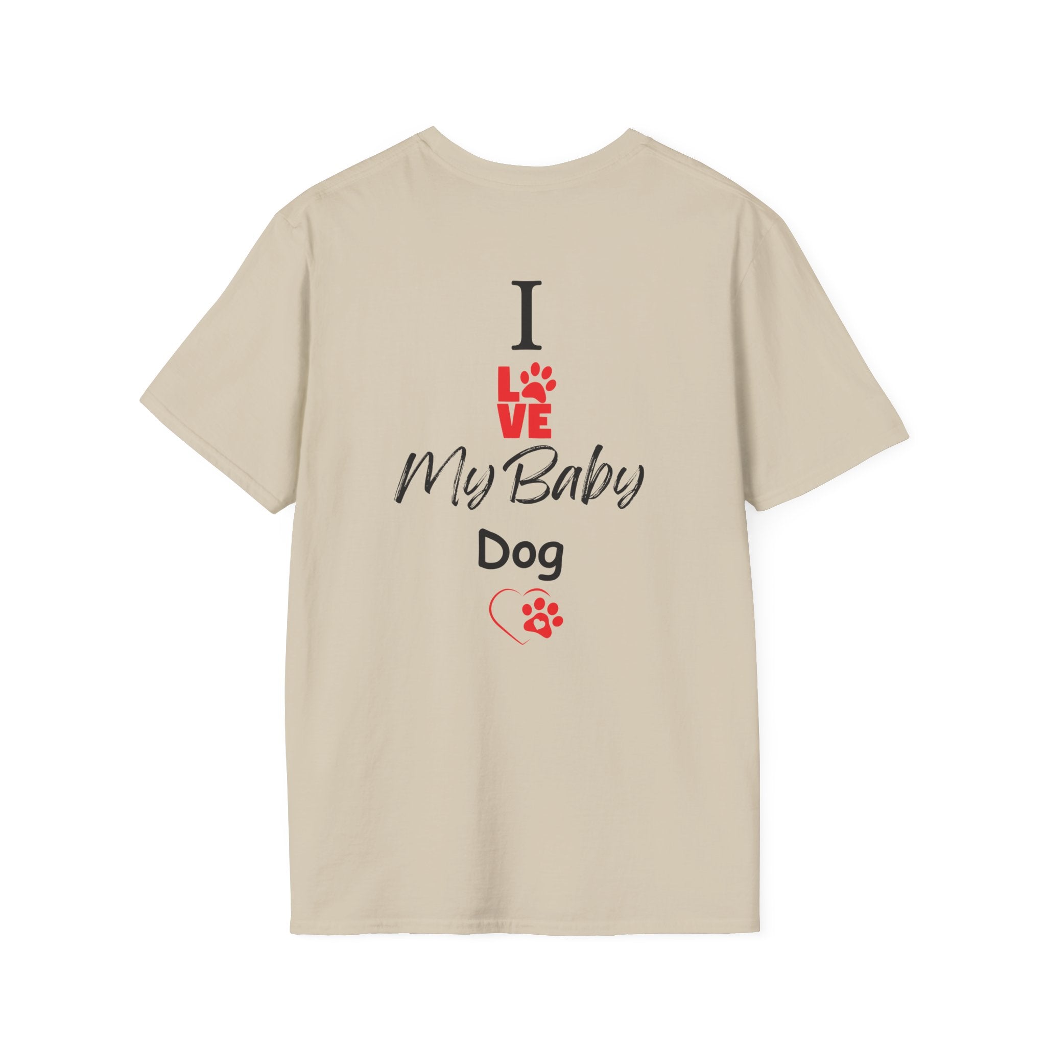 "I Love My Baby Dog" Tee Shirt