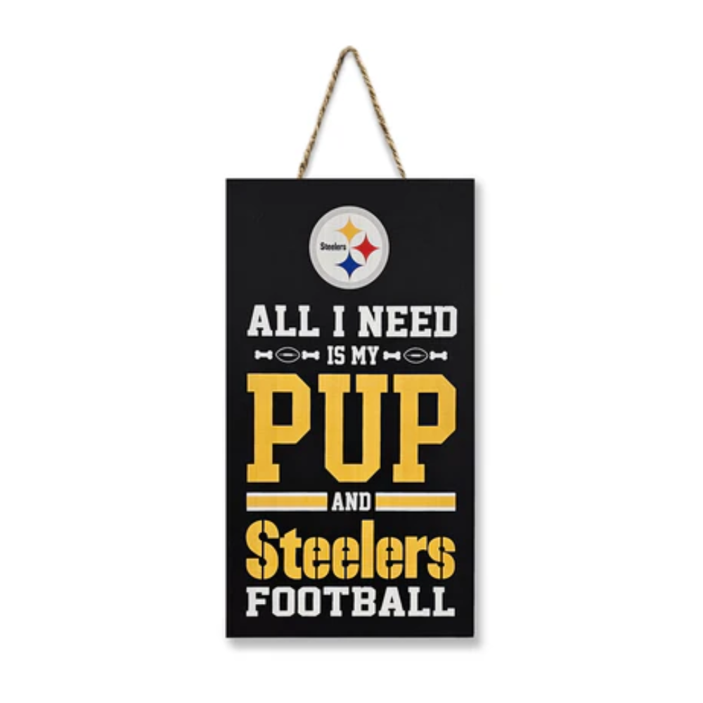 Pittsburgh Steelers “All I Need is My Pup and Football”
